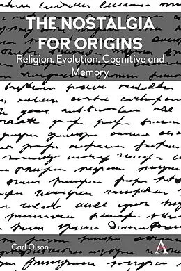 E-Book (epub) The Nostalgia for Origins von Carl Olson