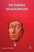 E-Book (epub) Picturing Shakespeare von Jean-Louis Claret
