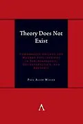 E-Book (epub) Theory Does Not Exist von Paul Allen Miller