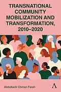 E-Book (epub) Transnational Community Mobilization and Transformation, 2010-2020 von Abdulkadir Osman Farah
