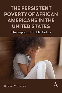 E-Book (epub) The Persistent Poverty of African Americans in the United States von Daphne M. Cooper