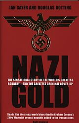 Couverture cartonnée Nazi Gold de Douglas Botting, Ian Sayer