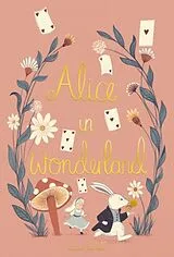 Fester Einband Alice in Wonderland von Lewis Carroll