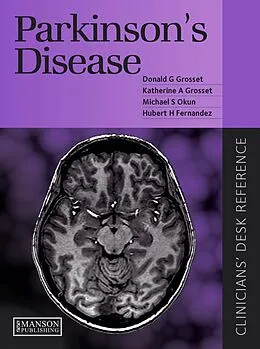 E-Book (pdf) Parkinson's Disease von Donald Grosset, Hubert Fernandez, Katherine Grosset