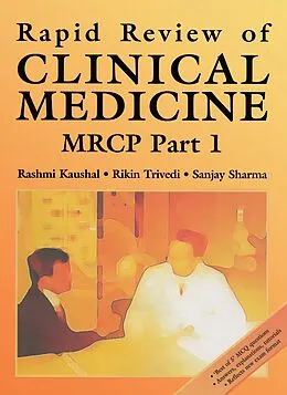 E-Book (pdf) Rapid Review of Clinical Medicine for MRCP Part 1 von Rashmi Kaushal, Rikin Trivedi, Sanjay Sharma