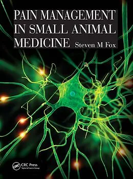 E-Book (pdf) Pain Management in Small Animal Medicine von Steven Fox