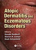 E-Book (pdf) Atopic Dermatitis and Eczematous Disorders von Donald Rudikoff, Steven R Cohen, Noah Scheinfeld