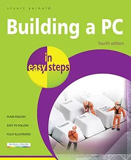 E-Book (epub) Building a PC in easy steps, 4th edition von Stuart Yarnold
