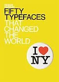 E-Book (epub) Fifty Typefaces That Changed the World von John L Walters
