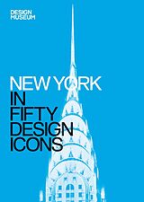 E-Book (epub) New York in Fifty Design Icons von Julie Iovine