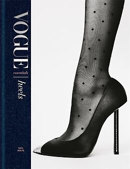 Livre Relié Vogue Essentials: Heels de Gail Rolfe