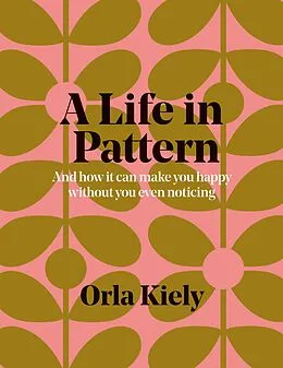 E-Book (epub) Life in Pattern von Orla Kiely