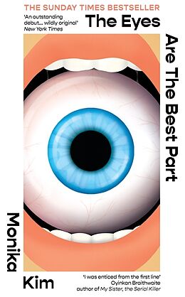 Couverture cartonnée The Eyes Are The Best Part de Monika Kim