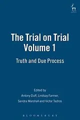 Fester Einband The Trial on Trial von Antony Farmer, Lindsay Marshall, Sandra Tadr Duff