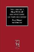 Livre Relié The Law and Practice of Documentary Letters of Credit de Peter Ellinger, Dora Neo