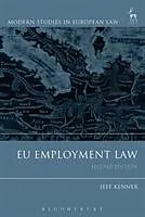 Kartonierter Einband (Kt) EU Employment Law von Jeff Kenner
