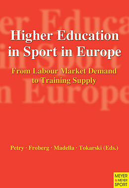 Kartonierter Einband Higher Education in Sport in Europe von 