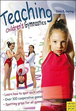 Couverture cartonnée Teaching Children's Gymnastics de Ilona E. Gerling