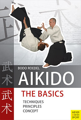Couverture cartonnée Aikido  The Basics de Bodo Roedel