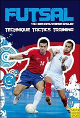 Couverture cartonnée Futsal de Vic Hermans, Rainer Engler