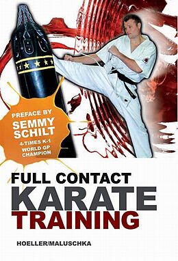 Couverture cartonnée Full Contact Karate Training de Juergen Hoeller, Axel Maluschka