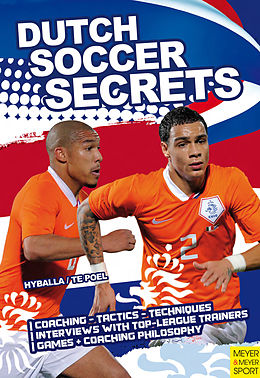 eBook (pdf) Dutch Soccer Secrets de Peter Hyballa, Hans-Dieter te Poel