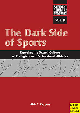 E-Book (epub) The Dark Side of Sports von Nick T. Pappas