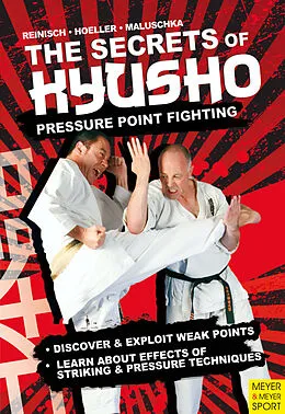 E-Book (epub) The Secrets of Kyusho von Stefan Reinisch, Jürgen Höller, Axel Maluschka
