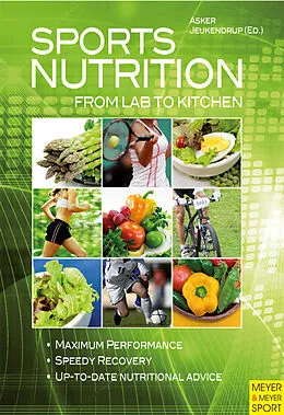 E-Book (epub) Sports Nutrition - From Lab to Kitchen von Asker Jeukendrup