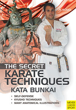 E-Book (epub) The Secret Karate Techniques - Kata Bunkai von Helmut Kogel