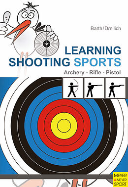 eBook (epub) Learning Shooting Sports de Katrin Barth, Beate Dreilich
