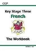 Kartonierter Einband KS3 French Workbook with Answers von CGP Books