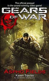 Kartonierter Einband Gears Of War: Aspho Fields von Traviss Karen