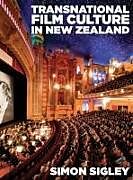 Couverture cartonnée Transnational Film Culture in New Zealand de Simon (Massey University) Sigley