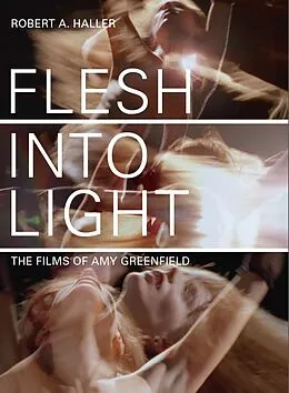 E-Book (epub) Flesh Into Light von Robert A. Haller