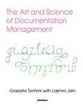 E-Book (epub) The Art and Science of Documentation Management von Lakhmi Jain, Graziella Tonfoni