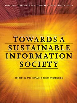E-Book (epub) Towards a Sustainable Information Society von Nico Carpentier, Jan Servaes