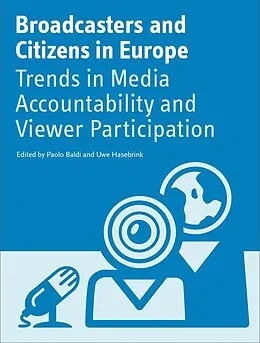 E-Book (pdf) Broadcasters and Citizens in Europe von Paolo Baldi, Uwe Hasebrink