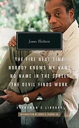 Fester Einband The Fire Next Time; Nobody Knows My Name; No Name In The Street; The Devil Finds Work von James Baldwin