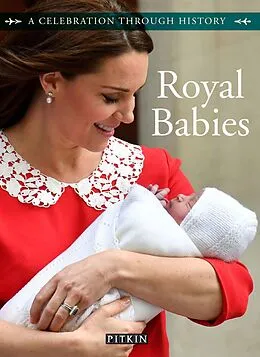 E-Book (epub) Royal Babies von Gill Knappett