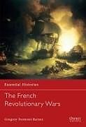 Kartonierter Einband The French Revolutionary Wars von Gregory Fremont-Barnes