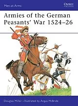 Kartonierter Einband Armies of the German Peasants' War 152426 von Douglas Miller