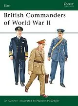 Kartonierter Einband British Commanders of World War II von Sumner Ian
