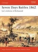 Kartonierter Einband Seven Days Battles 1862: Lee's Defense of Richmond von Angus Konstam