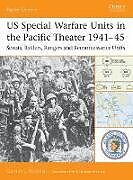US Special Warfare Units in the Pacific Theater 194145