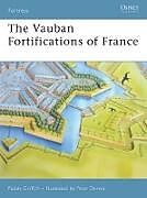 The Vauban Fortifications of France