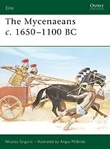 Kartonierter Einband The Mycenaeans c.16501100 BC von Nicolas Grguric