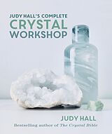 E-Book (epub) Judy Hall's Complete Crystal Workshop von Judy Hall