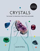 E-Book (epub) Godsfield Companion: Crystals von Lauren D'Silva