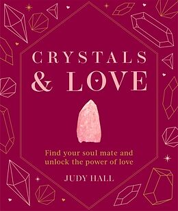 Livre Relié Crystals & Love de Hall Judy